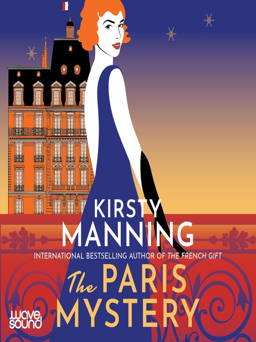 Title details for The Paris Mystery by Kirsty Manning - Available